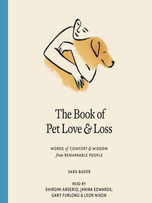 cover image of The Book of Pet Love and Loss